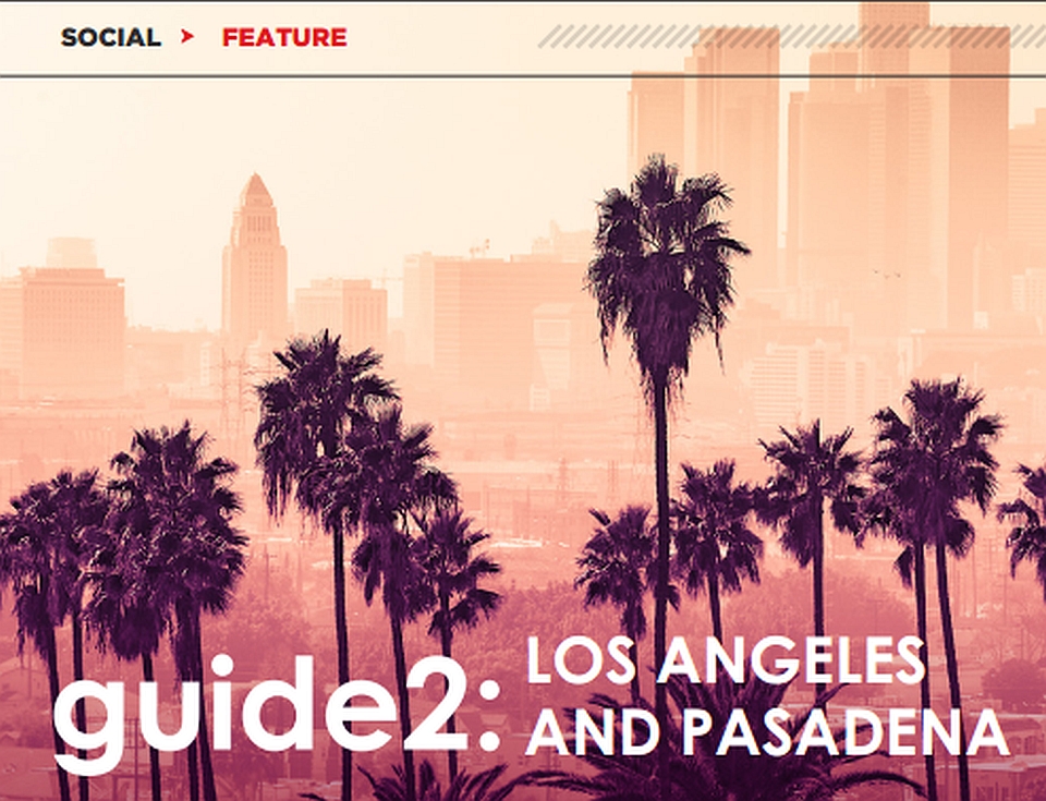 Guide 2 Los Angeles and Pasadena by Cheri Leavy
